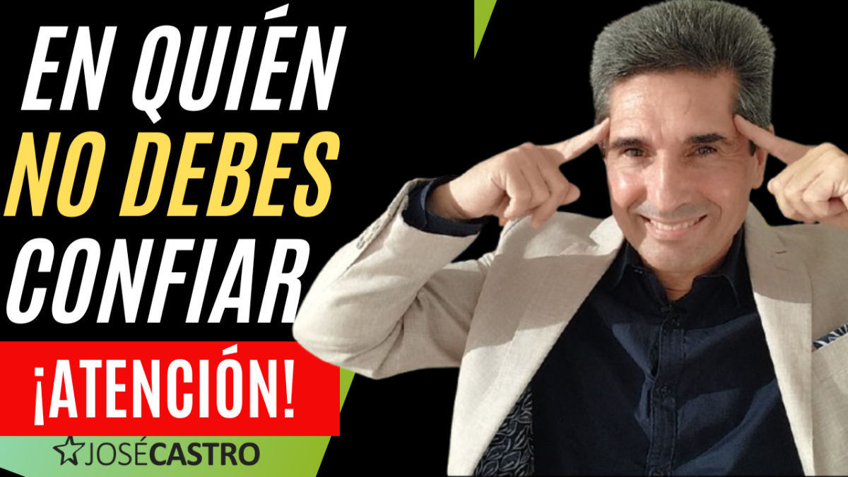 En quién no debes confiar