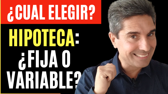 Hipoteca: ?Fija o variable?